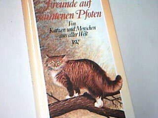 Freunde auf samtenen Pfoten. Von Katzen und Menschen aus aller Welt Books
