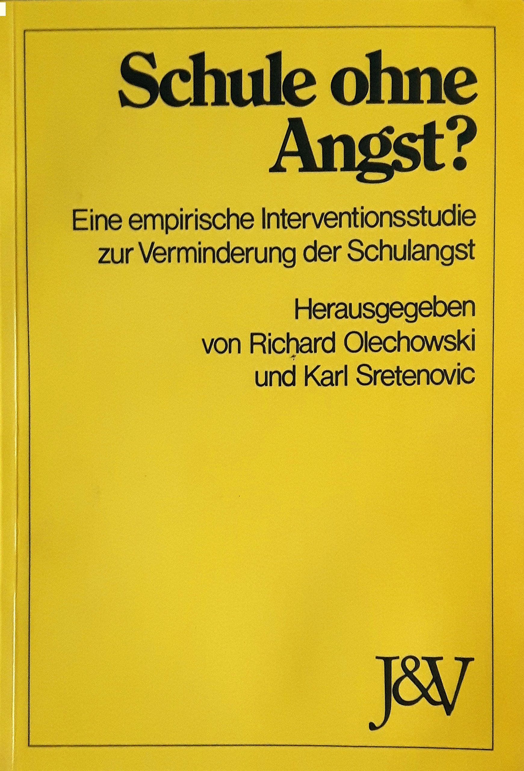 Schule ohne Angst? Eine empirische Interventionsstudie zur Verminderung der Schulangst Health, Nutrition & Fitness
