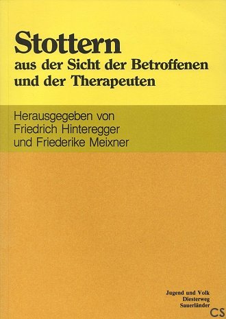 Stottern aus der Sicht der Betroffenen und der Therapeuten Books