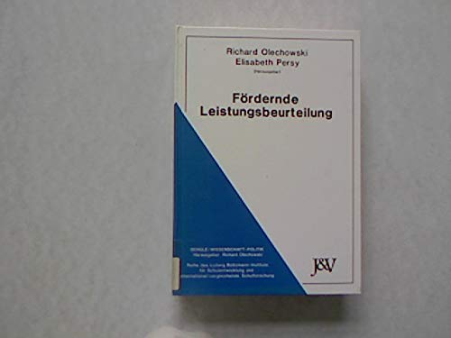 Fördernde Leistungsbeurteilung: Ein Symposion (Schule - Wissenschaft - Politik) Education & Training