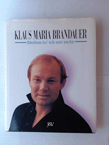 Product Image: Bleiben tu' ich mir nicht