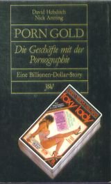 Porn-Gold (De Geschäfte mit der Pornographie) en ALLEMAND Books