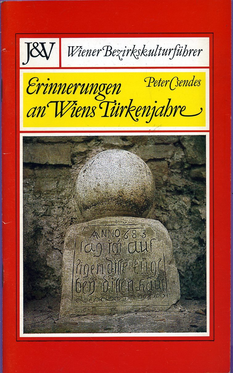 Erinnerungen an Wiens Türkenjahre book