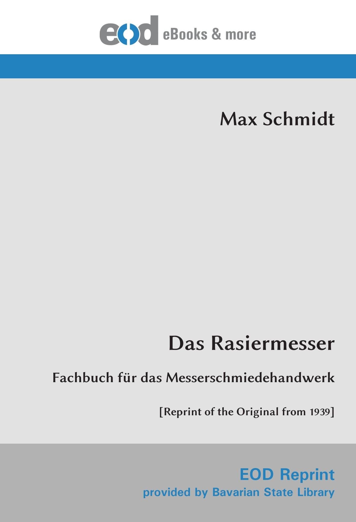Das Rasiermesser: Fachbuch für das Messerschmiedehandwerk Books