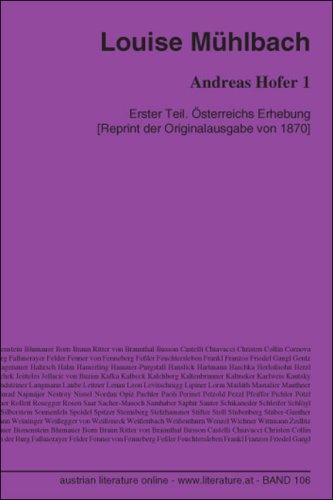Andreas Hofer 1: Erster Teil. Österreichs Erhebung Historical Fiction