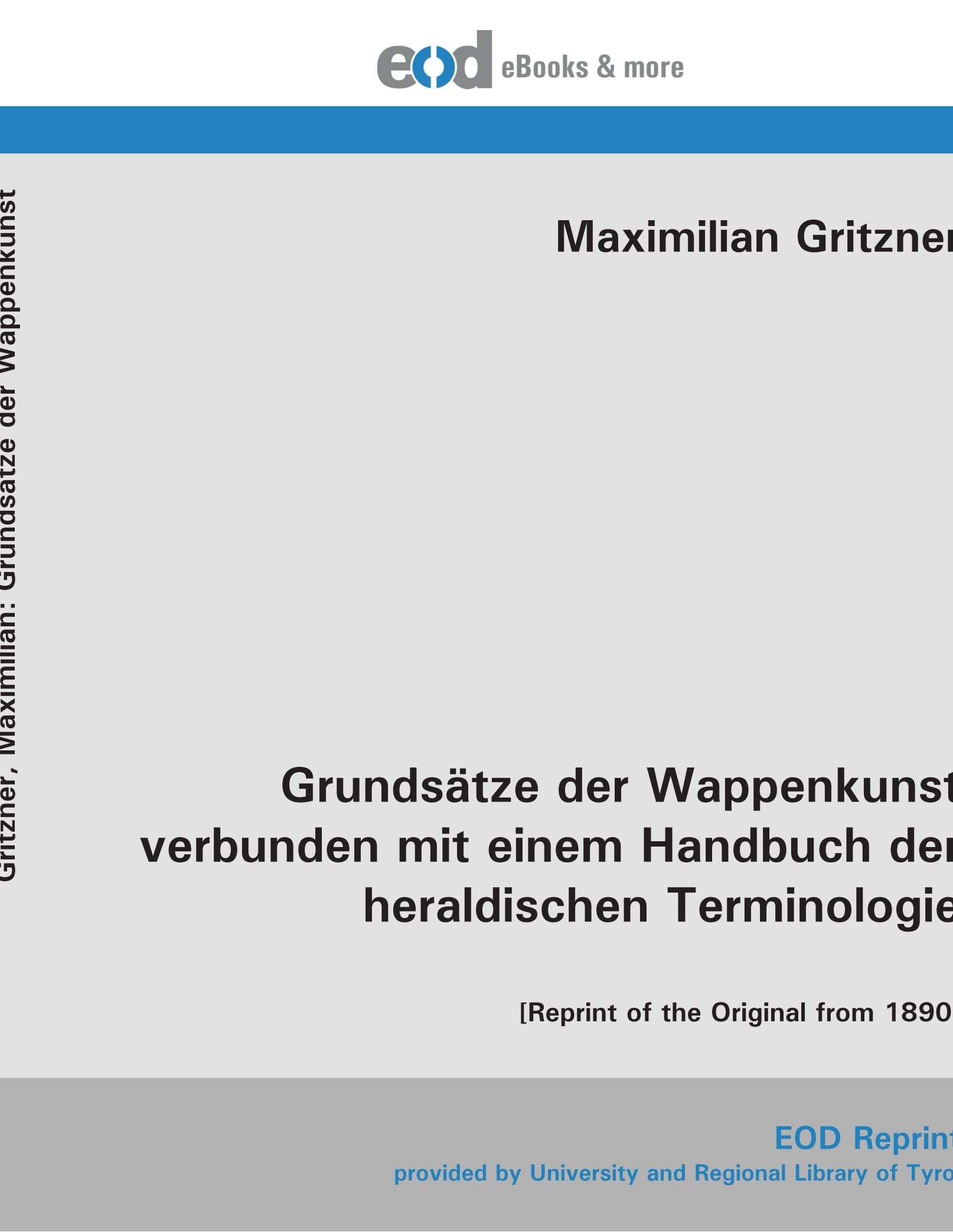 Grundsätze der Wappenkunst verbunden mit einem Handbuch der heraldischen Terminologie: book