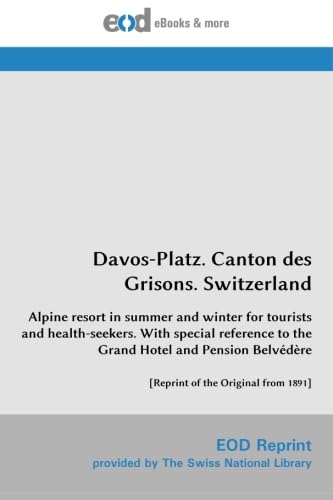 Davos-Platz. Canton des Grisons. Switzerland book