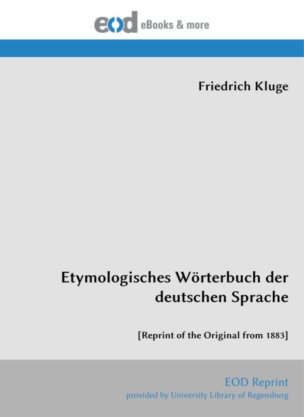 Etymologisches Wörterbuch der deutschen Sprache: Books