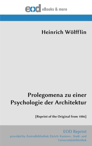 Prolegomena zu einer Psychologie der Architektur: book