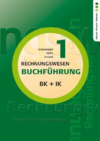 Buchführung 1 BK + IK (Büro-, Industrie- und Versicherungskaufmann/frau) Business, Finance & Career