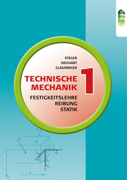 Technische Mechanik 1: Statik, Reibung, Festigkeitslehre Study Guides