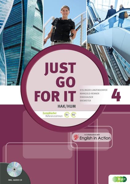 Just go for it HAK/HUM 4 inkl. Audio-CD Learning & Reference