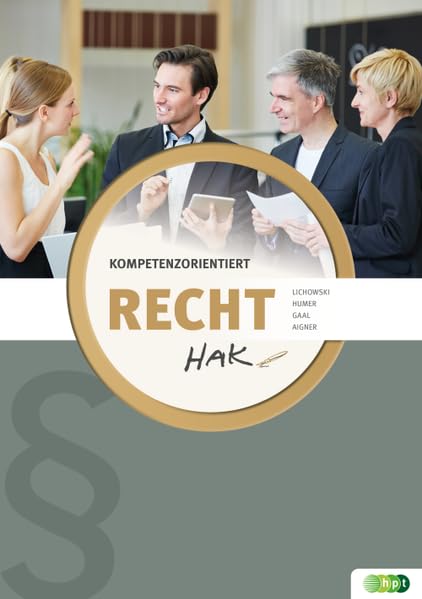 Recht kompetenzorientiert für Handelsakademien Study Guides