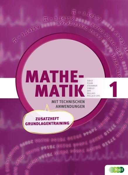 Mathematik mit techn. Anw. Zusatzheft Grundlagentraining (Mathematik mit techn. Anwendungen (LP 2011)) Study Guides
