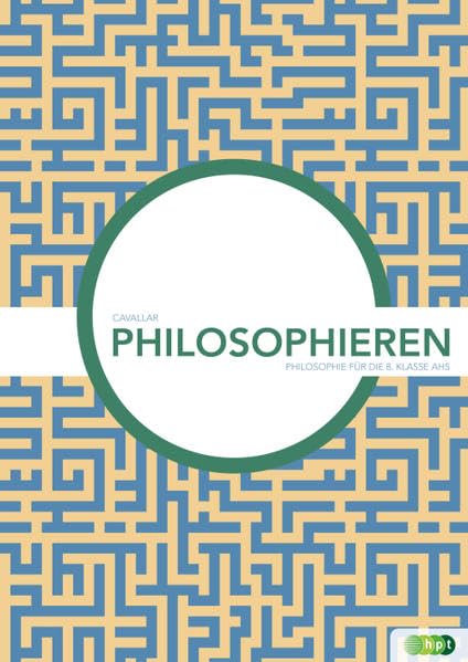 Philosophieren. Philosophie für die 8. Klasse AHS book