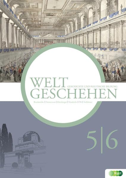 Weltgeschehen. Geschichte und Politische Bildung 5/6 Study Guides