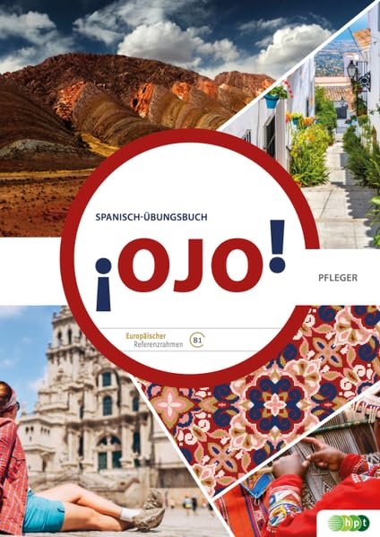 OJO. Spanisch-Übungsbuch für Schüler/innen inkl. Audiofiles und Lösungen, Niveau B1 Foreign Languages ​​& Dictionaries