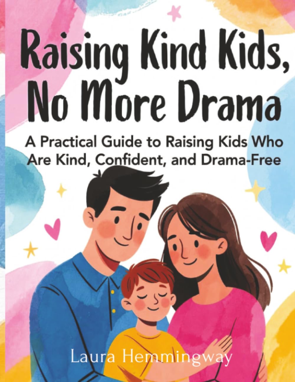 Raising Kind Kids, No More Drama Politics & History