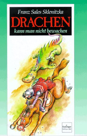 Drachen kann man nicht bewachen Contemporary literature