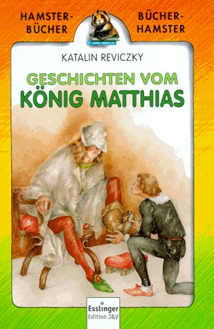 Product Image: Die Streiche des Königs Matthias
