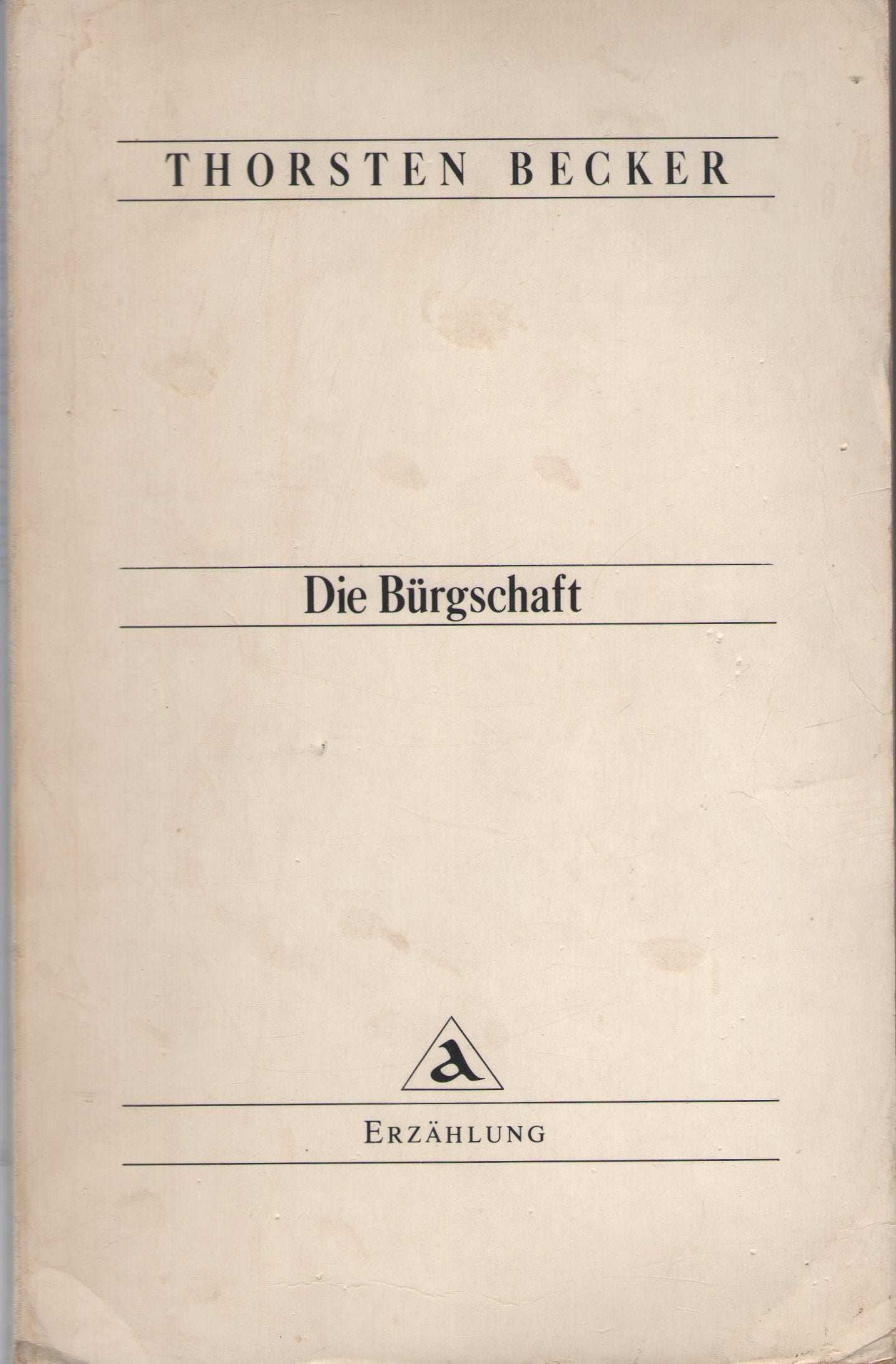 Die Bürgschaft: Roman: Erzählung (Bibliothek des Herrn Parnok) Books