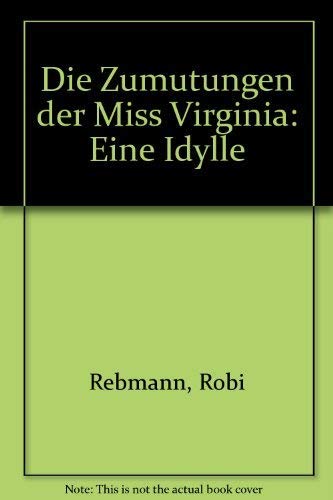 Die Zumutungen der Miss Virginia Books