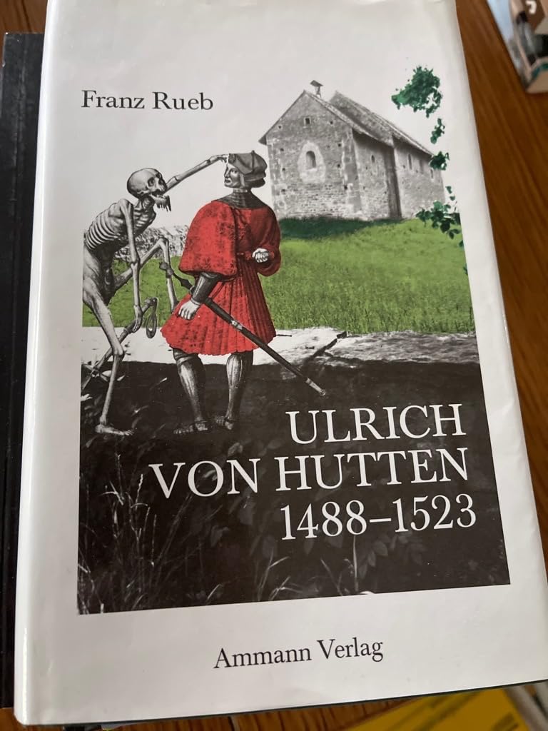 Ulrich von Hutten 1488-1523 Books
