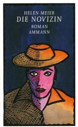 Die Novizin: Roman Contemporary literature