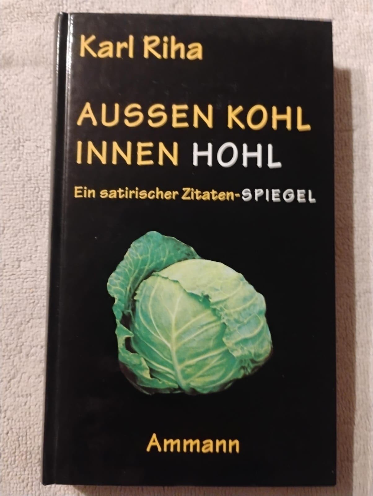 Aussen Kohl, innen hohl: Ein satirischer Zitaten-Spiegel Film, Art & Culture