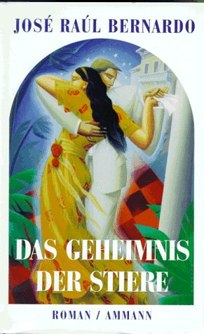 Das Geheimnis der Stiere: Roman Books