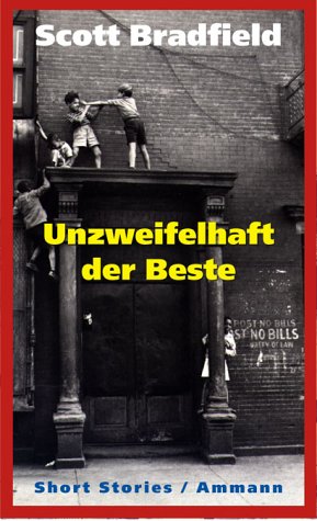 Unzweifelhaft der Beste: Short Stories Contemporary literature