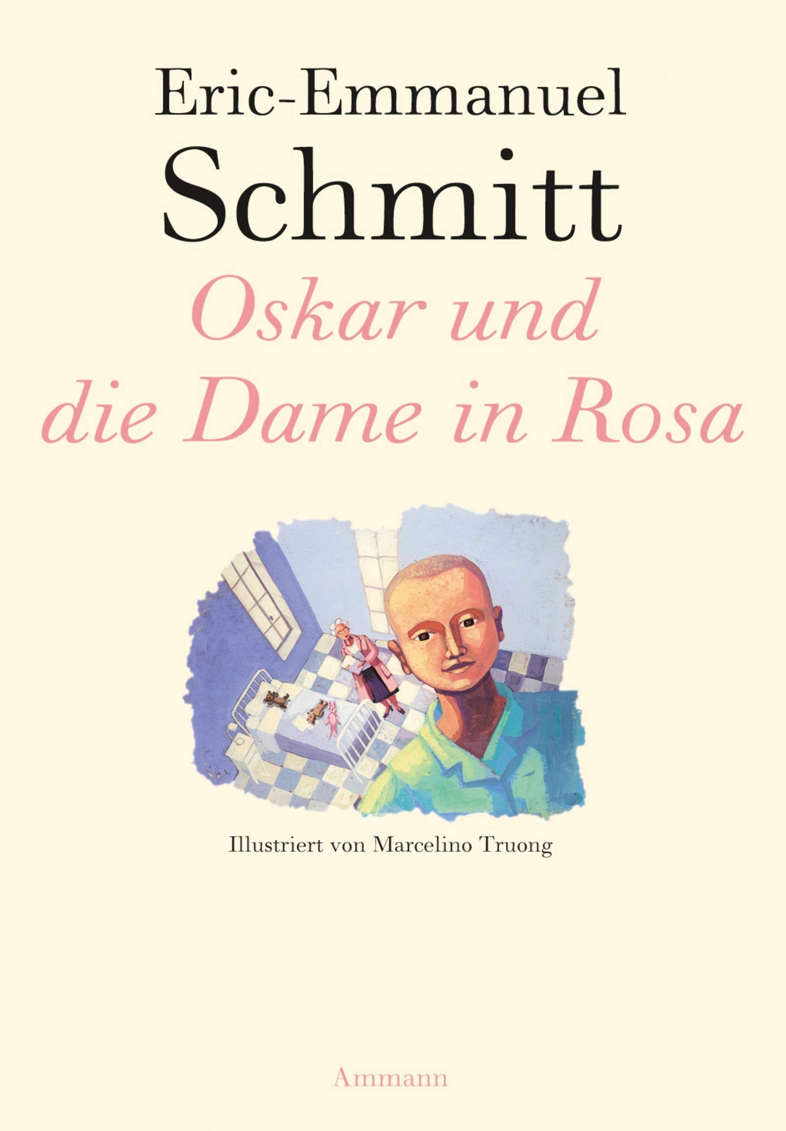Oskar und die Dame in Rosa: Erzählung Contemporary literature