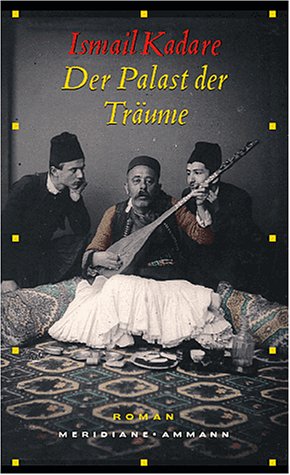 Der Palast der Träume: Roman Contemporary literature