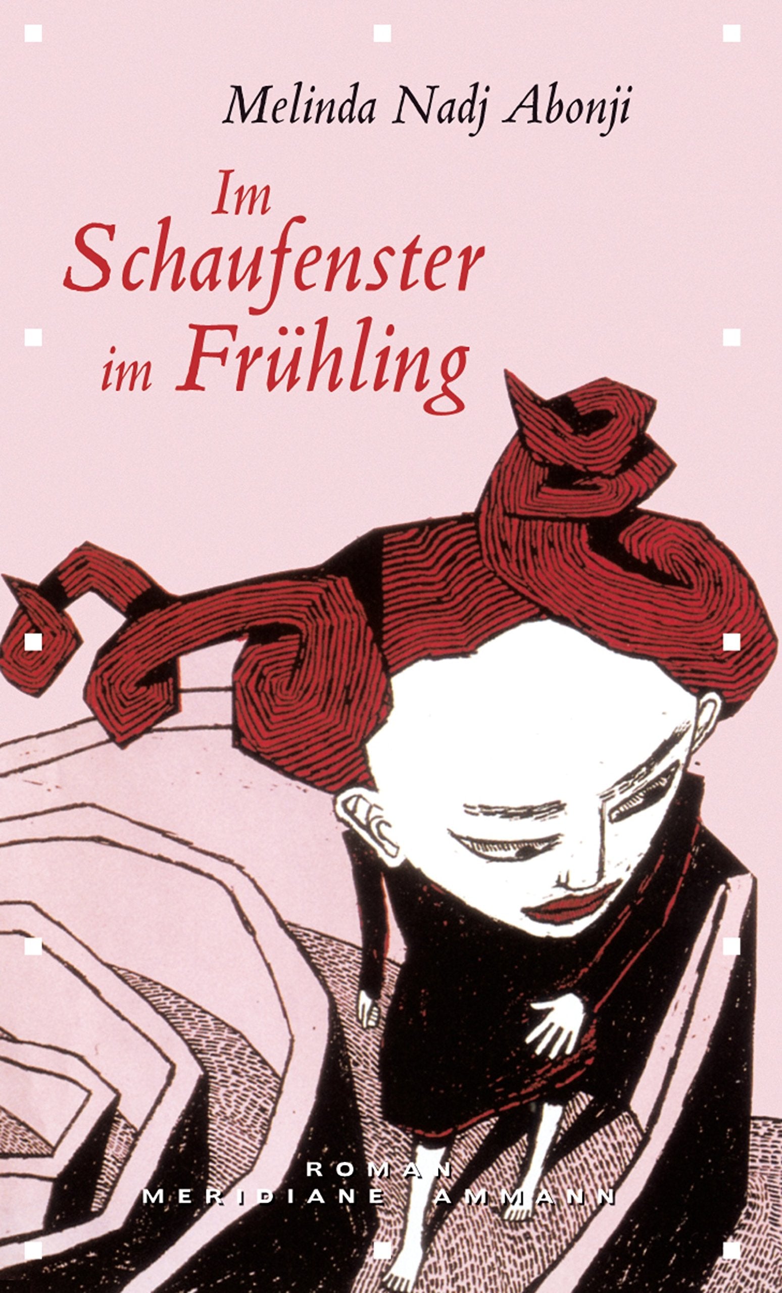 Im Schaufenster im Frühling: Roman Contemporary literature
