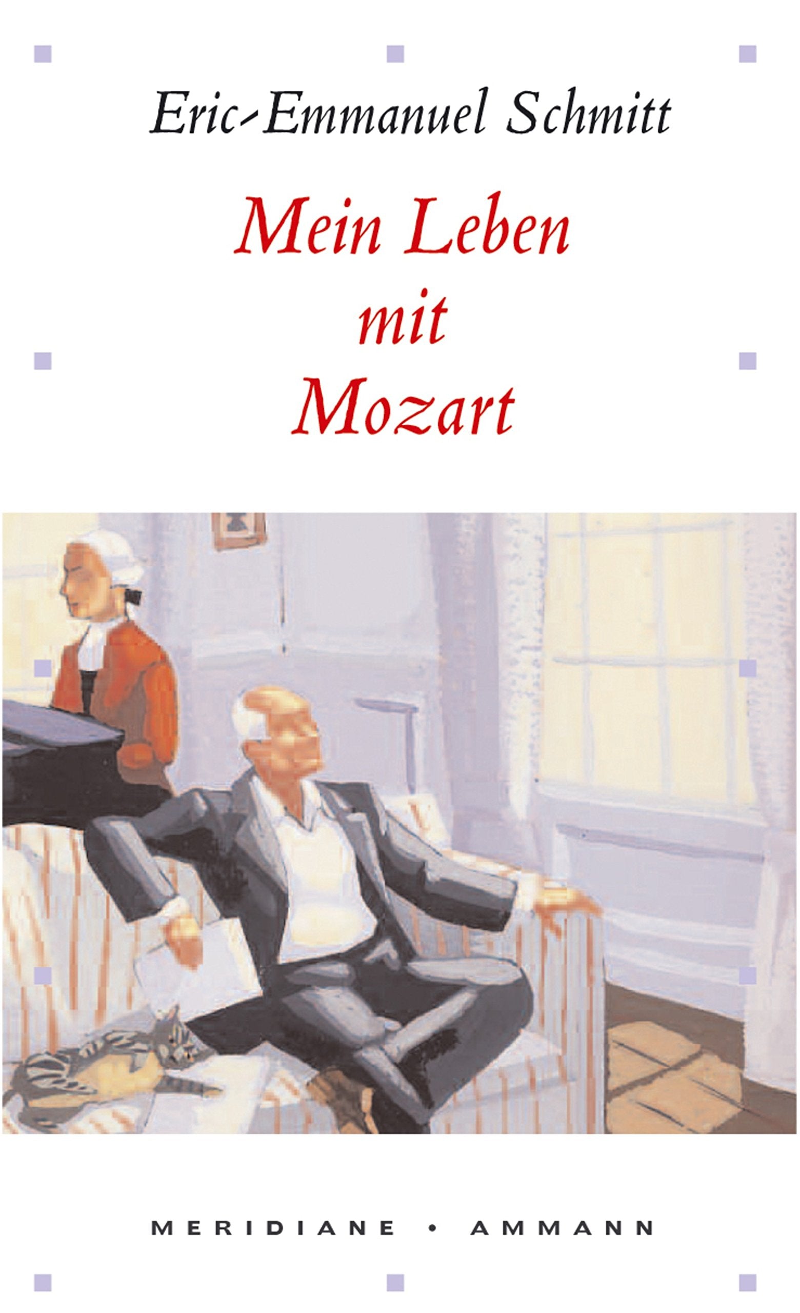 Product Image: Mein Leben mit Mozart (Meridiane)