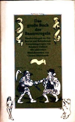 Das große Buch der Bauernregeln. Handreichungen zur Zeit. Brevier und Kalendarium General education