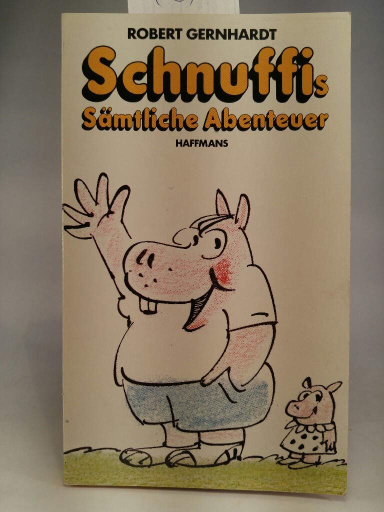 Schnuffis Sämtliche Abenteuer. 136 Bildgeschichten mit einem Rückblick als Nachwort Books