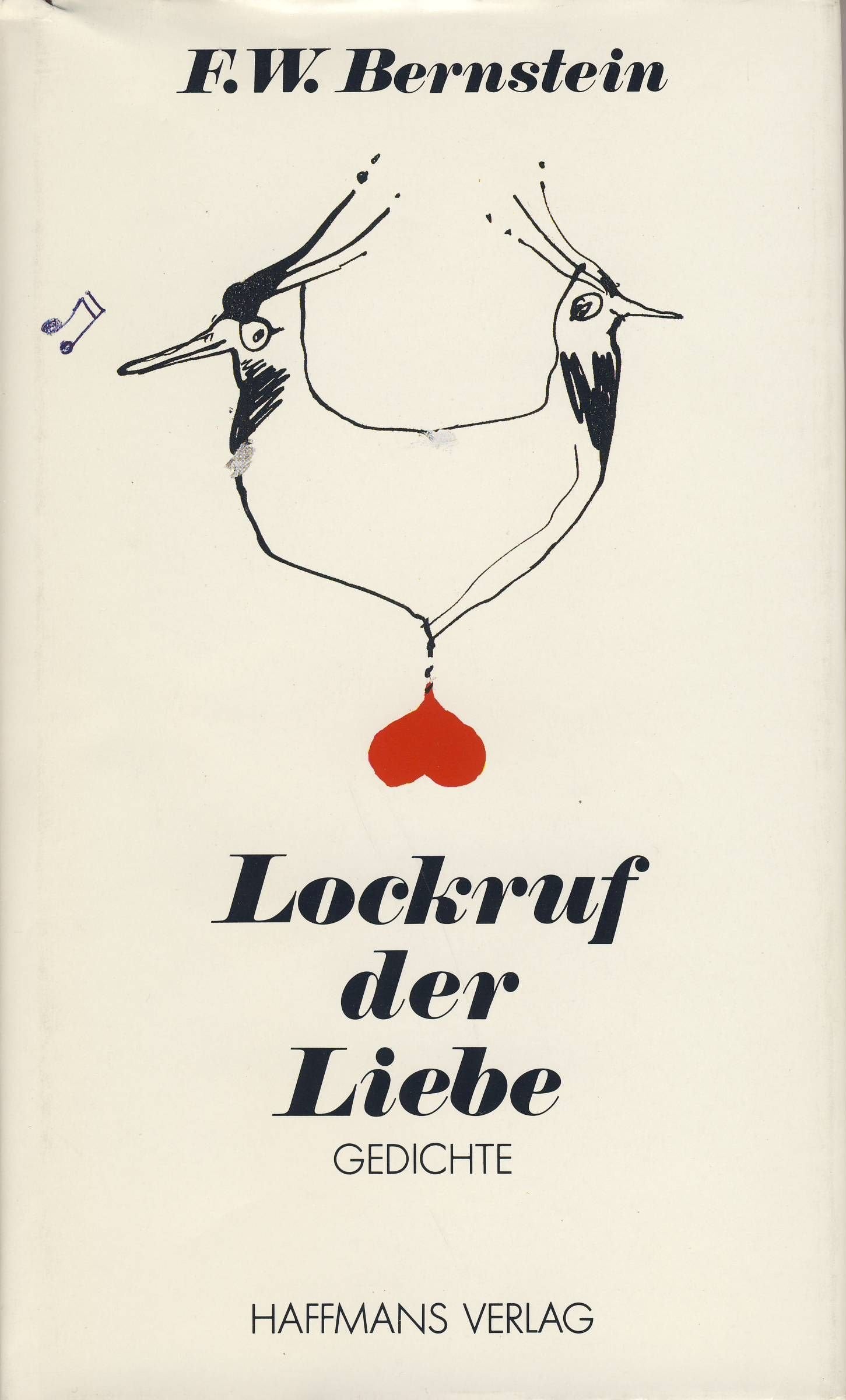 Lockruf der Liebe. Neue Gedichte Books