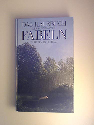 Das Hausbuch der fabelhaften Fabeln Books