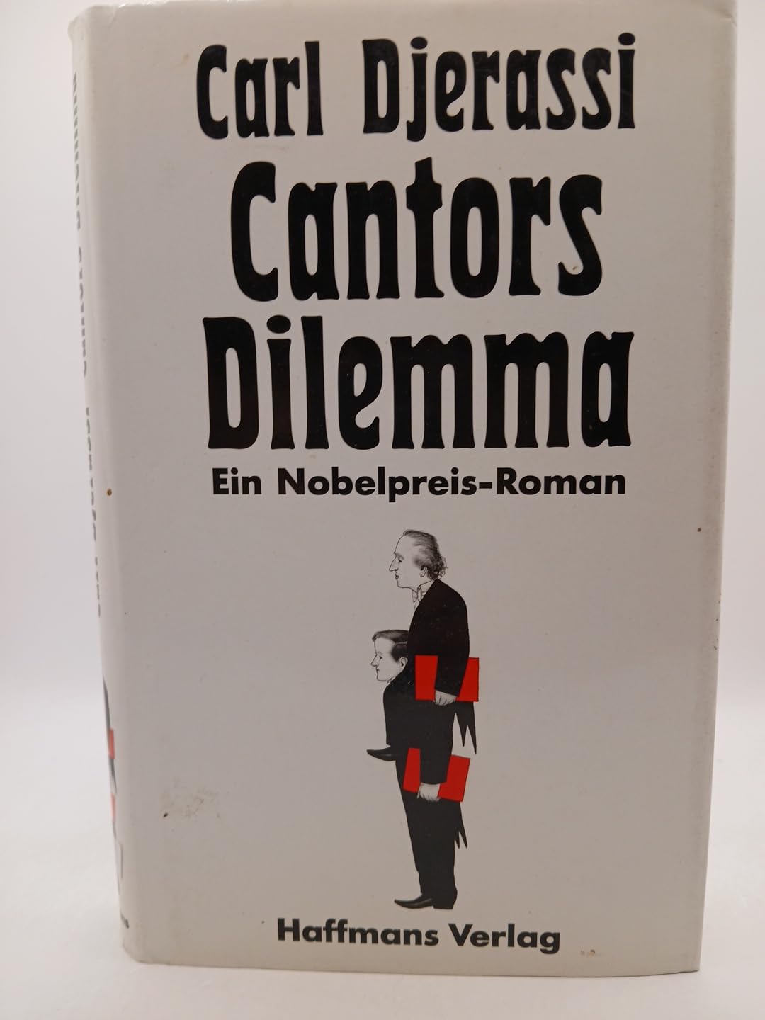 Cantors Dilemma. Ein Nobelpreis-Roman Books
