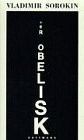 Der Obelisk: Erzählungen: Saisoneröffnung - Die Landpartie - Der erste Subbotnik - Die Geologen - Auf der Durchreise - Der Ruf zum Direktor - Die ... - Vorfall auf der Strasse - Morphophobie Contemporary literature Books