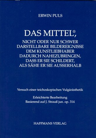 Das Mittel, nicht oder nur schwer darstellbare Bildereignisse der Kunstliebhaberin dadurch nahezubringen, daß sie sie sc Film, Art & Culture