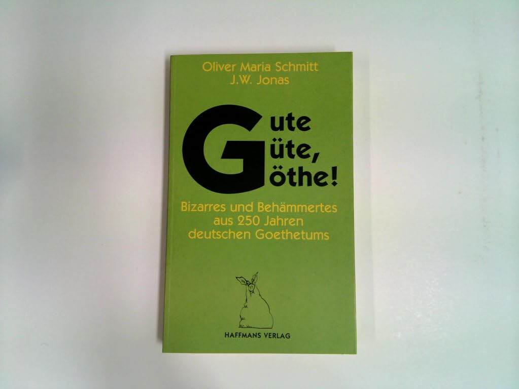 Gute Güte, Göthe! Books