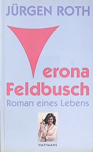 Product Image: Verona Feldbusch. Roman eines Lebens.