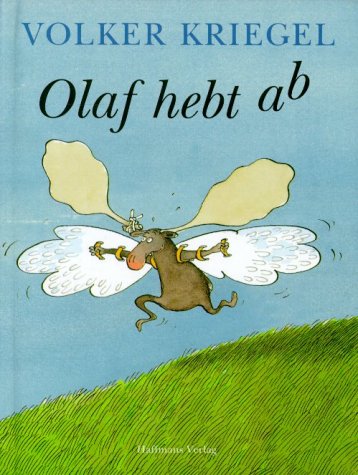 Olaf hebt ab. Eine Fliegergeschichte Books