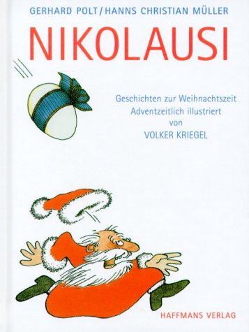 Nikolausi: Und andere Geschichten zur Weihnachtszeit Humour & Satire