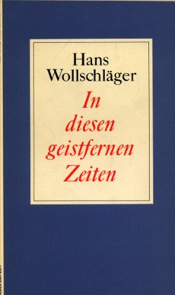 In diesen geistfernen Zeiten. Konzertante Noten zur Lage der Dichter und Denker für deren Volk Study Guides