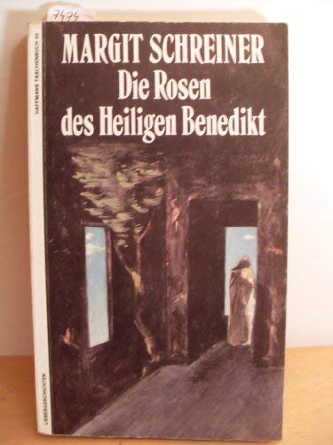 Die Rosen des Heiligen Benedikt: Liebesgeschichten von zart bis zynisch Politics & History