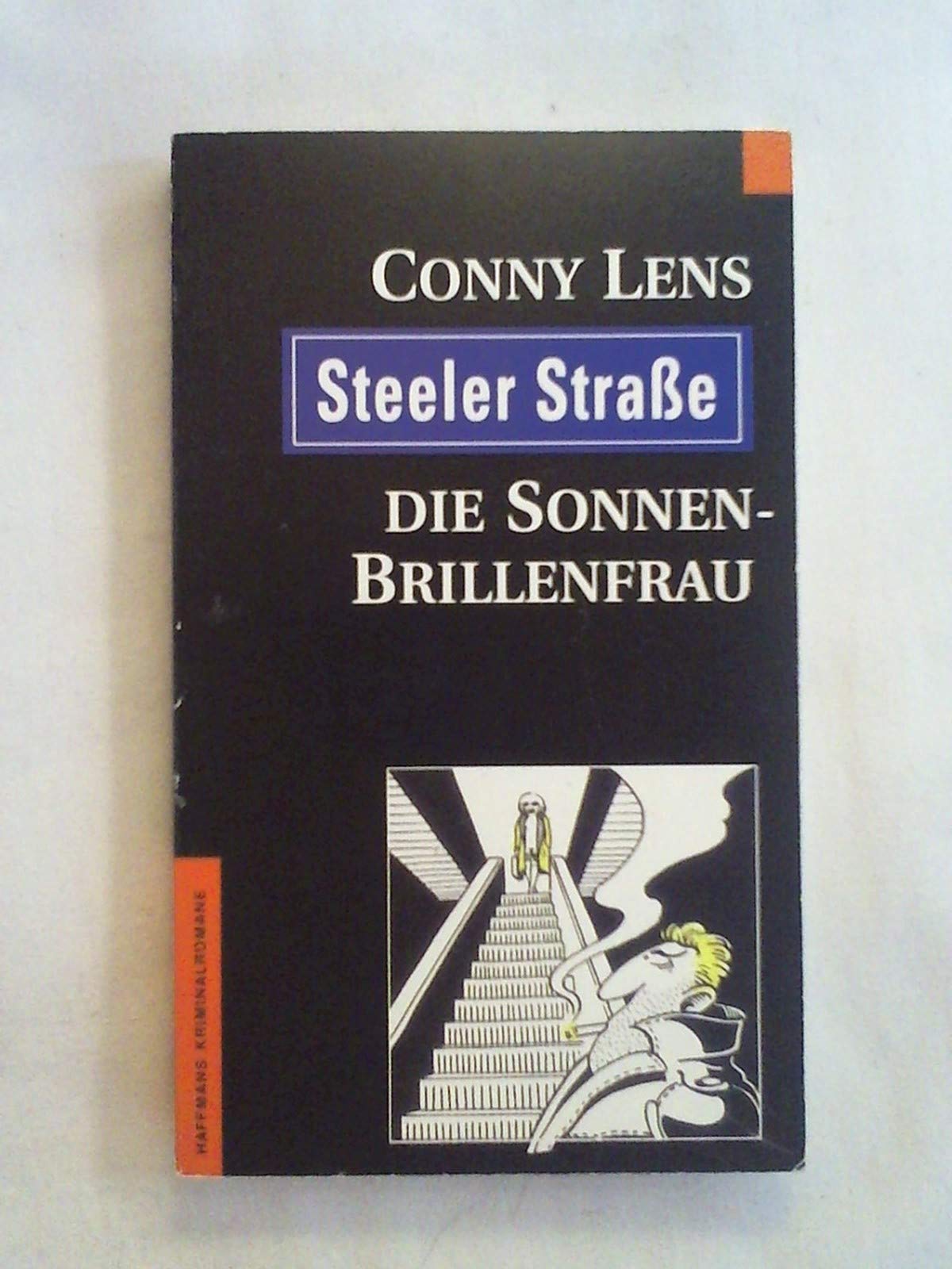 Steeler Strasse - Die Sonnenbrillenfrau. Krimi Books