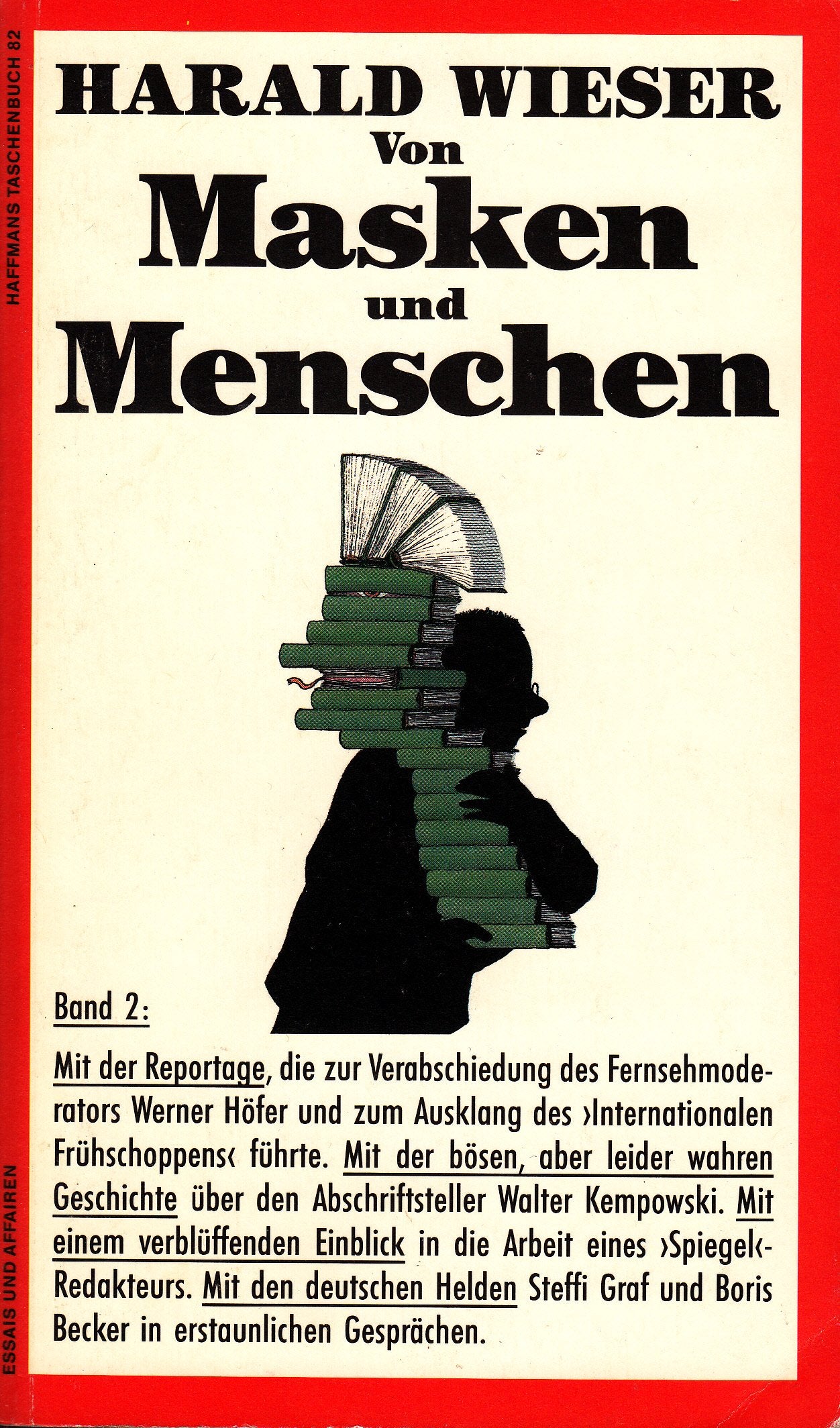Von Masken und Menschen II. Essays und Affairen Books
